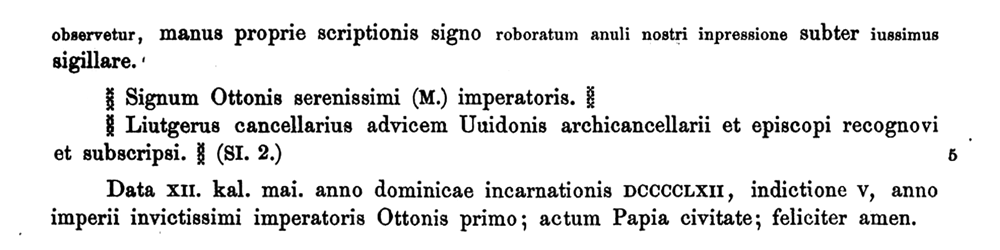 Abb. 2: Diplom Ottos I. Nr. 242, Eschatokoll, in Sickel, Die Urkunden Konrad I., Heinrich I. und  Otto I. (Fn. 22), S. 346.